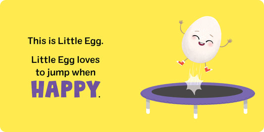Little Egg: An Eggcellent Book of Emotions