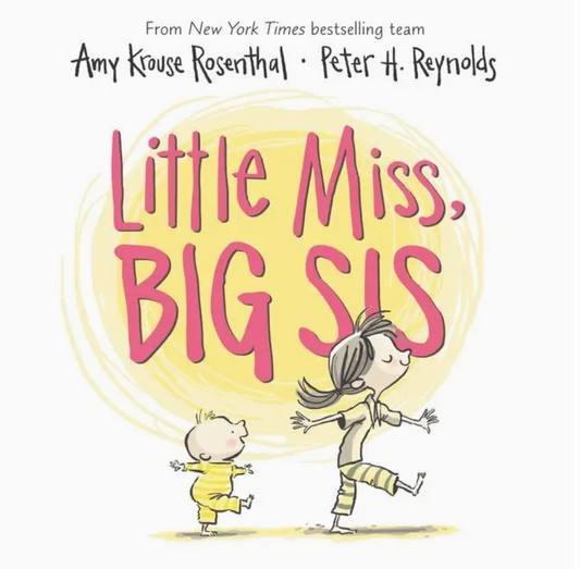Little Miss, BIG SIS
