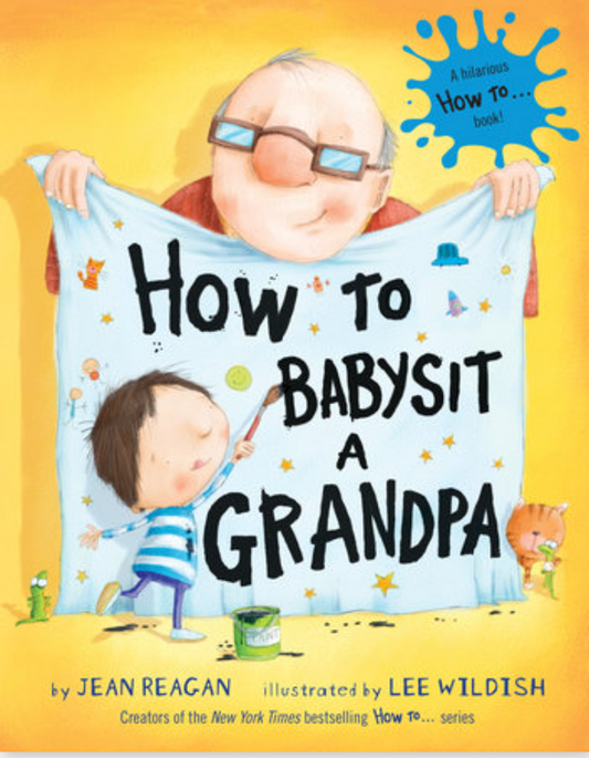 How to Babysit a Grandpa